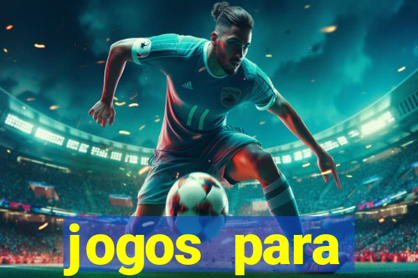 jogos para trabalhar regras e limites